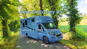 Aeos Discovery 45 - Luxury Living Horsebox